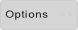 Options.